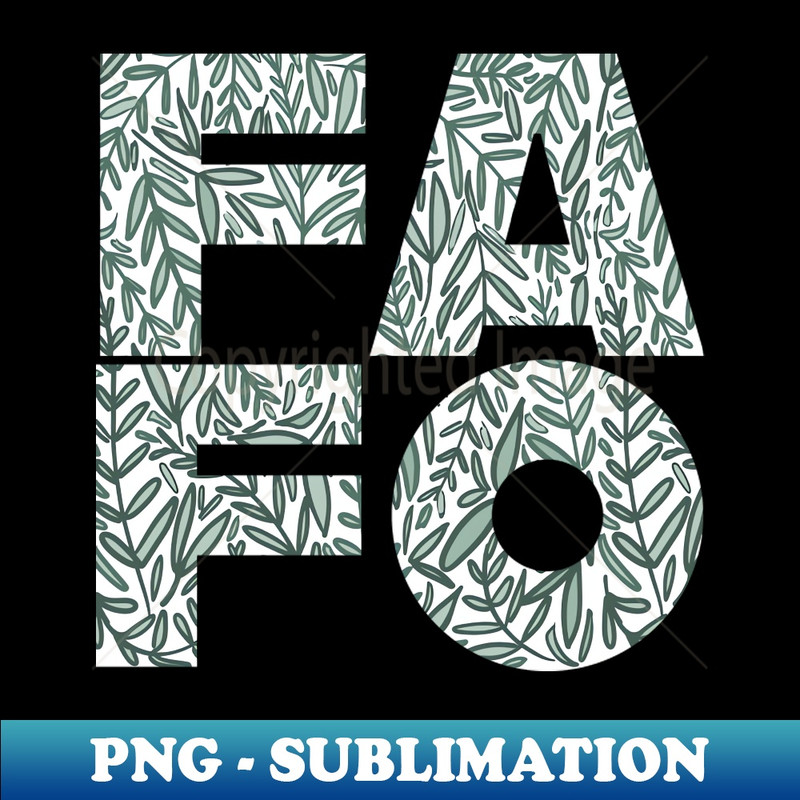 FAFO - PNG Sublimation Digital Download
