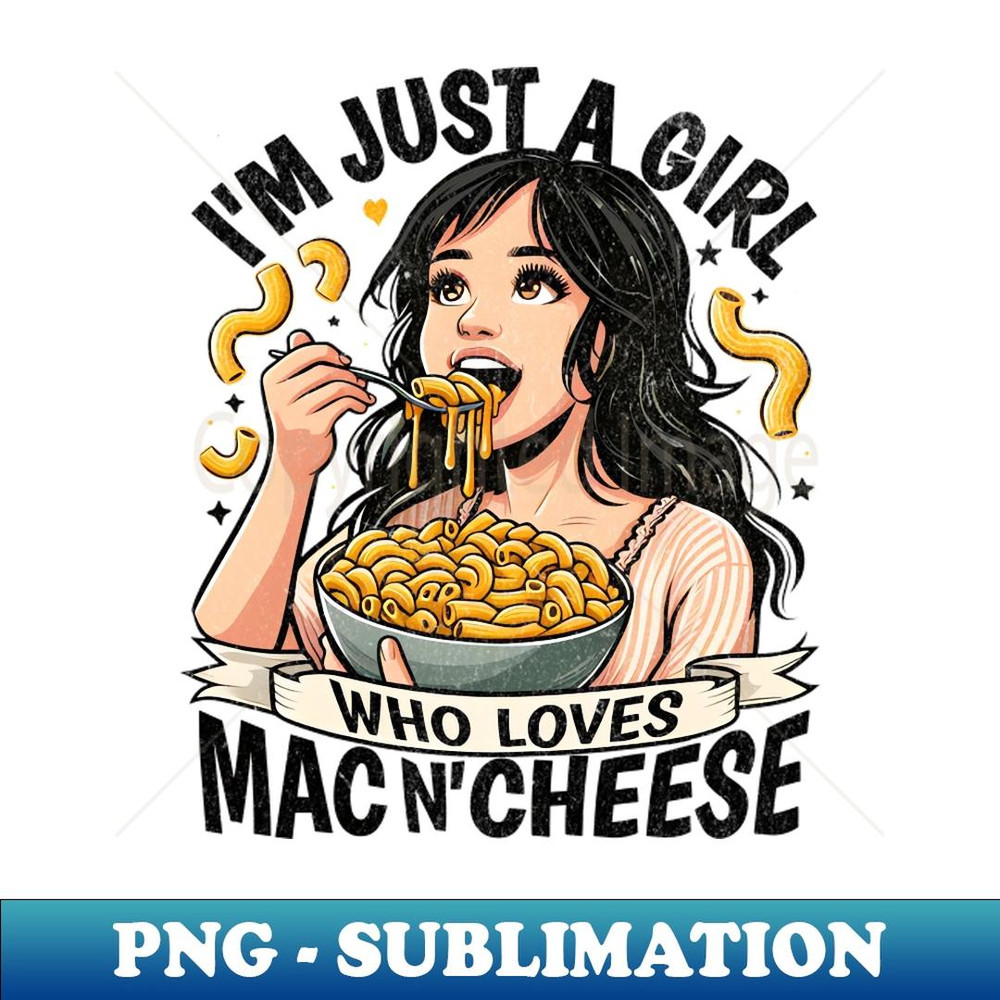 Girl Who Loves Mac n Cheese - PNG Sublimation Digital Download