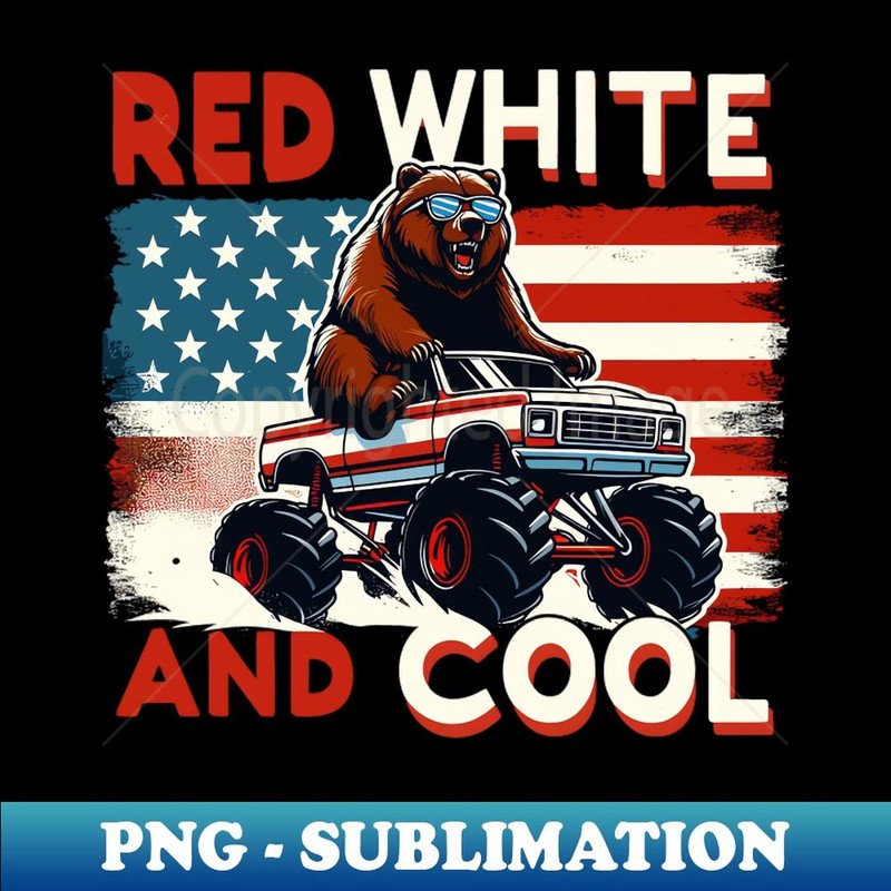 Red White And Cool Funny Patriotic Grizzly Bear Monster Truck - Unique Sublimation PNG Download