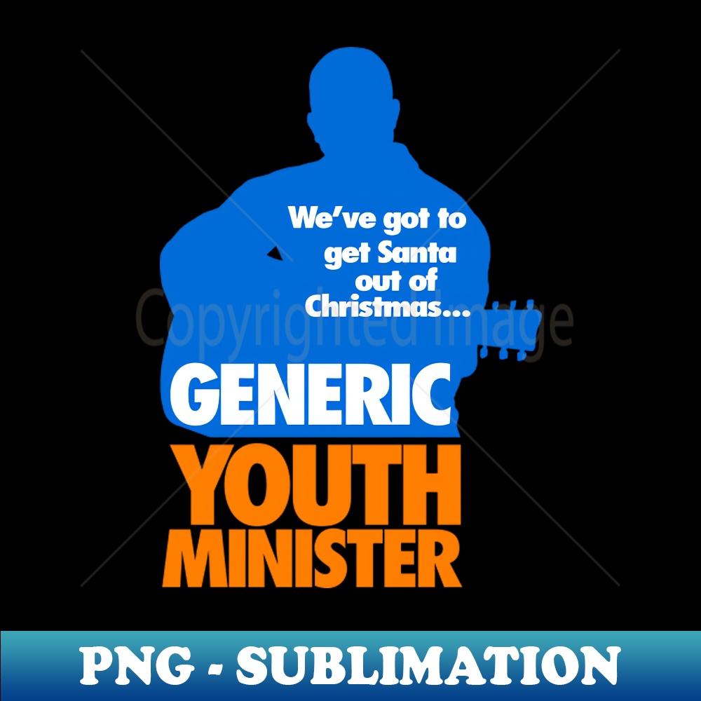 The Generic Youth Minister - Creative Sublimation PNG Download