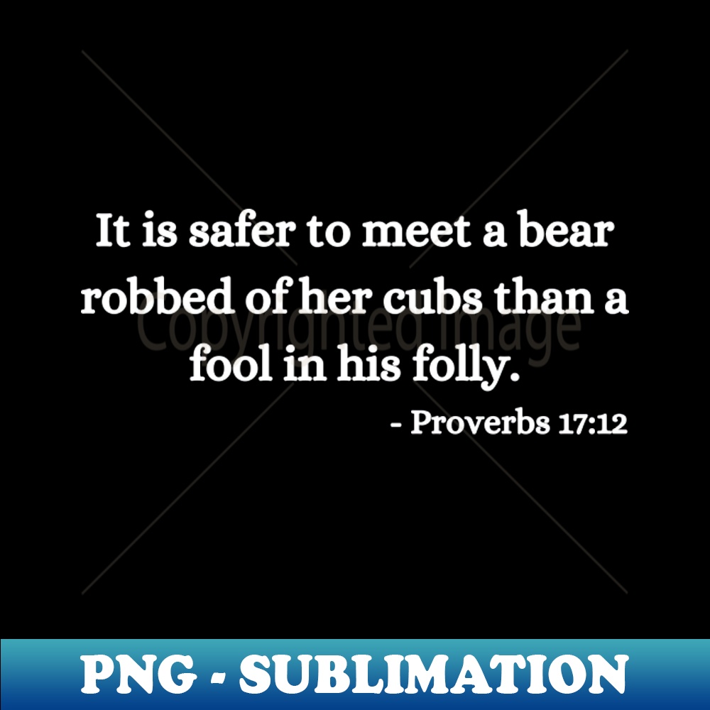 Proverbs Team Bear - Signature Sublimation PNG File