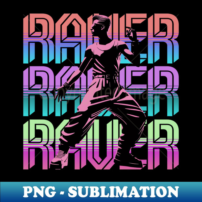 Raver - Digital Sublimation Download File