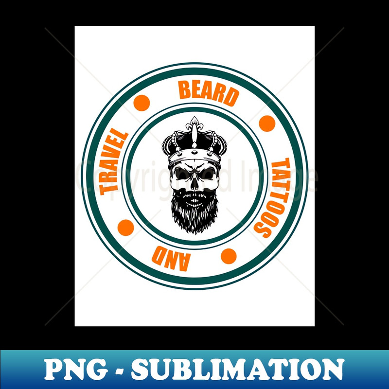 Beard Tattoo and Travel - High-Resolution PNG Sublimation File