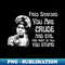 fred sanford  you are crude and evil - Artistic Sublimation Digital File