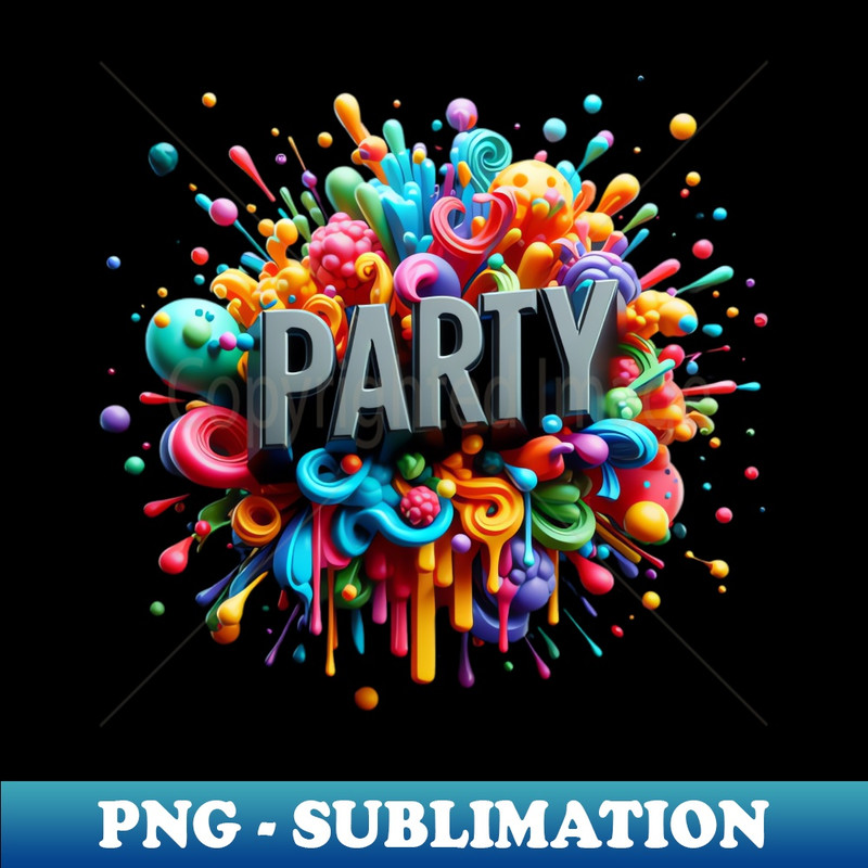 Party - Instant Sublimation Digital Download
