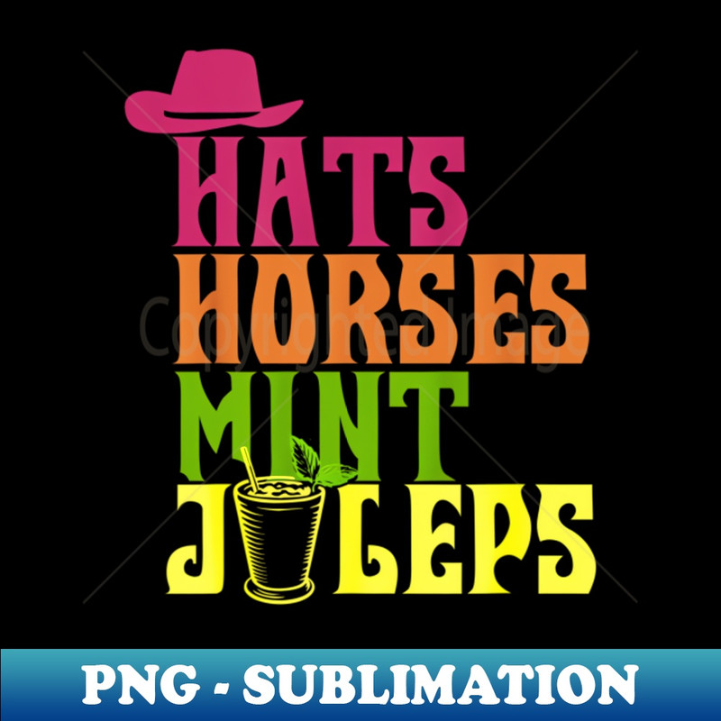 Hats, horses, mint and julpes - Stylish Sublimation Digital Download