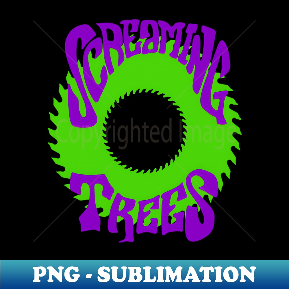 Screaming Trees - Instant PNG Sublimation Download