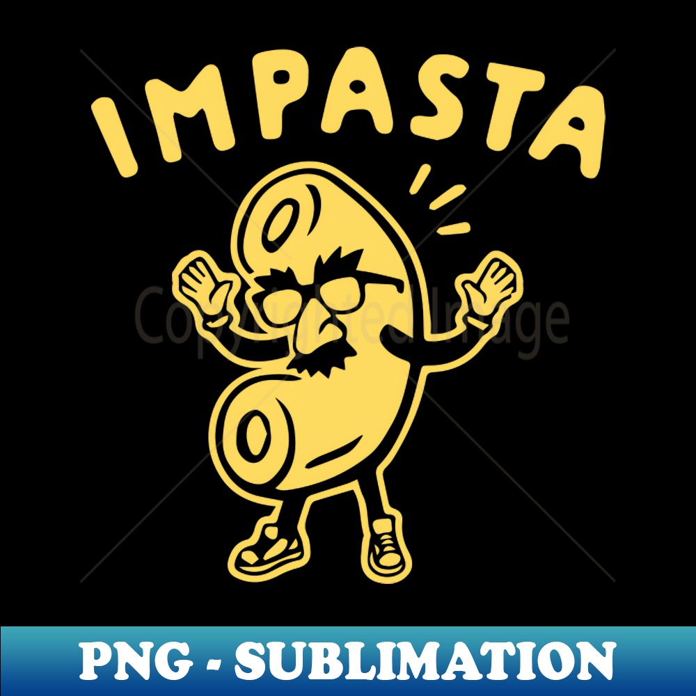 Impasta Shirt Funny Men - Exclusive Sublimation Digital File