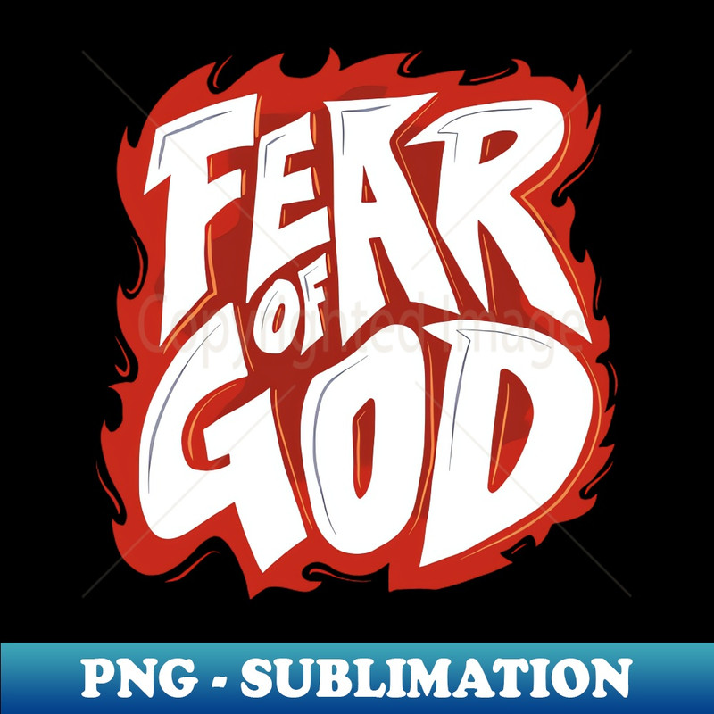 Fear Of God - Modern Sublimation PNG File