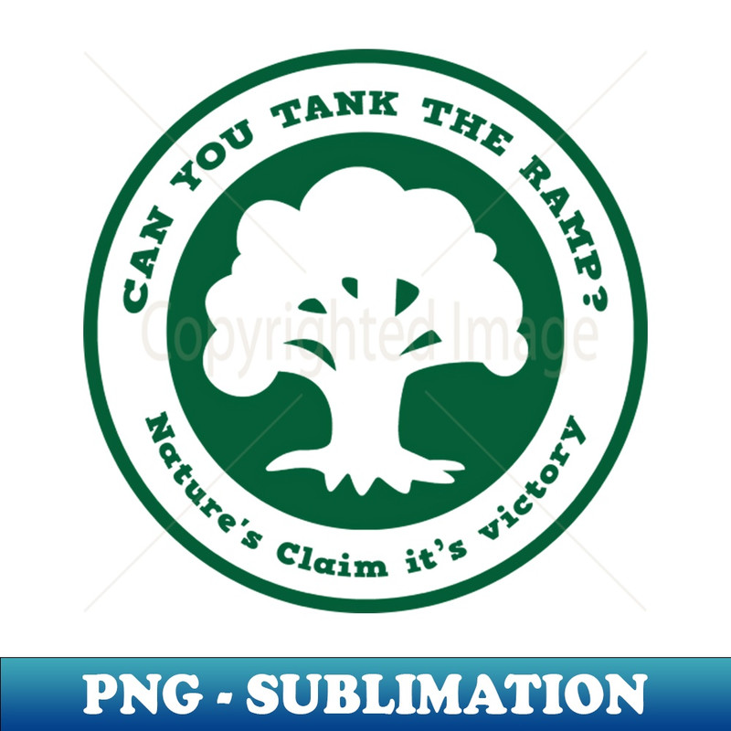 Can you tank the ramp - Retro PNG Sublimation Digital Download