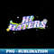 Hi Haters - fun type - Digital Sublimation Download File