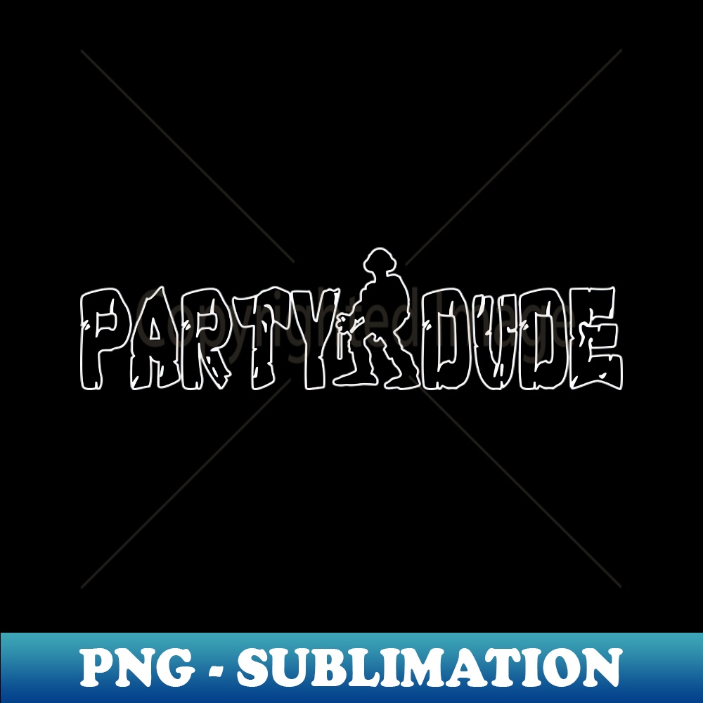 Party Dude - PNG Transparent Sublimation Design