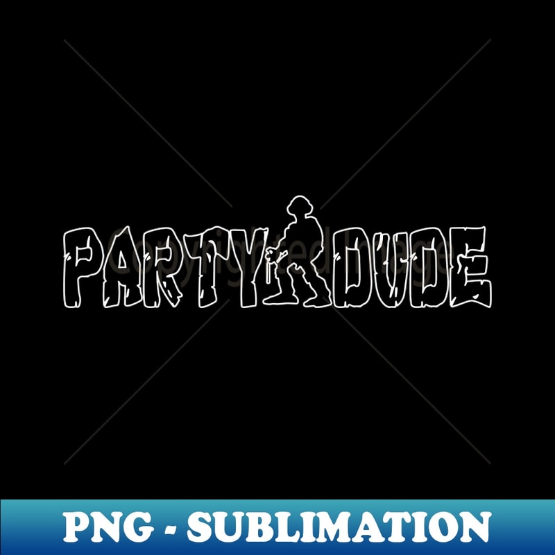 Party Dude - PNG Transparent Sublimation Design