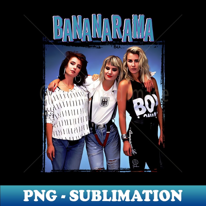 Bananarama Band - Sublimation-Ready PNG File