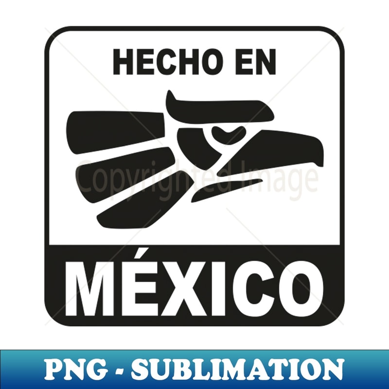 Hecho en Mexico - Retro PNG Sublimation Digital Download