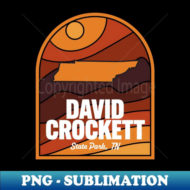 David Crockett State Park Tennessee - Signature Sublimation PNG File