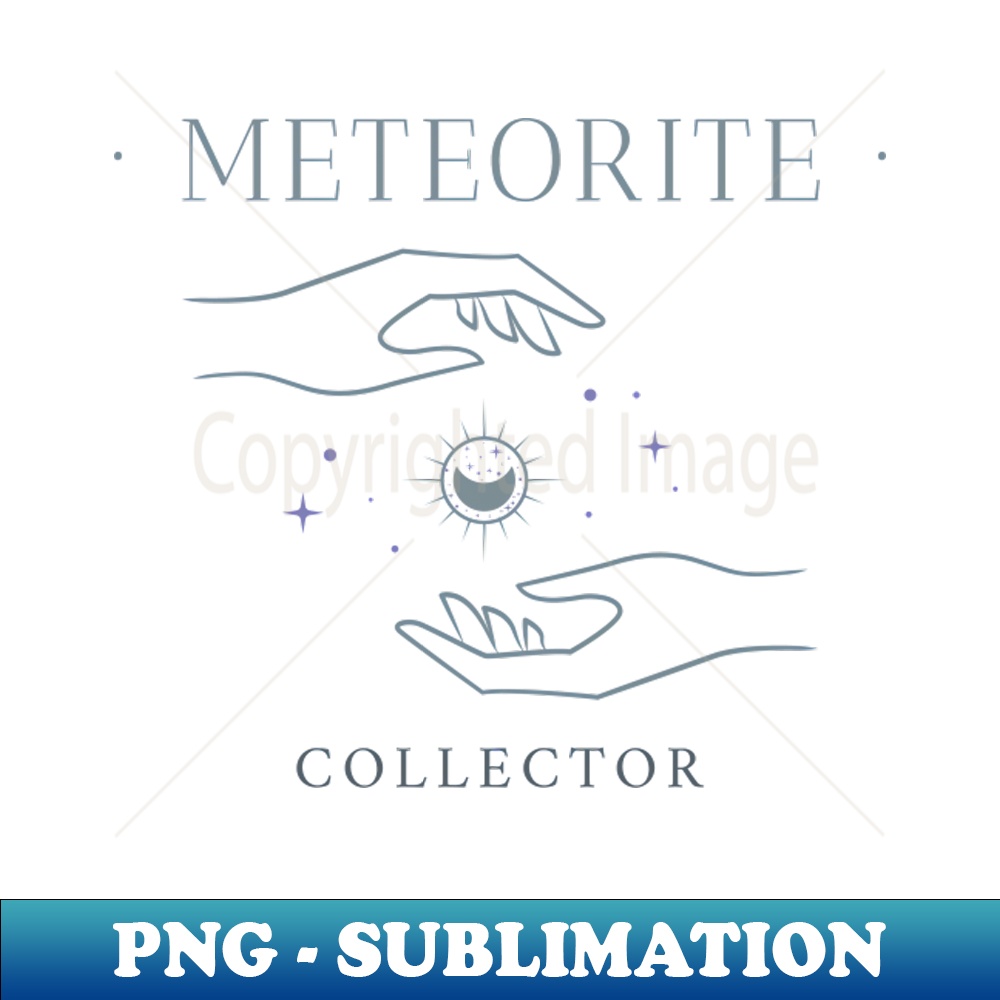 Meteorite Collector Meteorite - PNG Transparent Sublimation Design