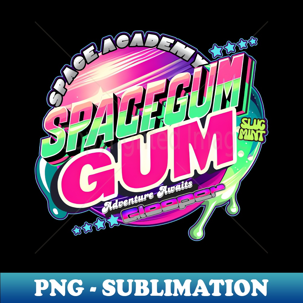 SlugMint Space Gum 'Space Academy ' Adventure Awaits - Professional Sublimation Digital Download