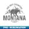 Montana Grizzly Bear Camping Hiking Souvenir - PNG Transparent Sublimation File