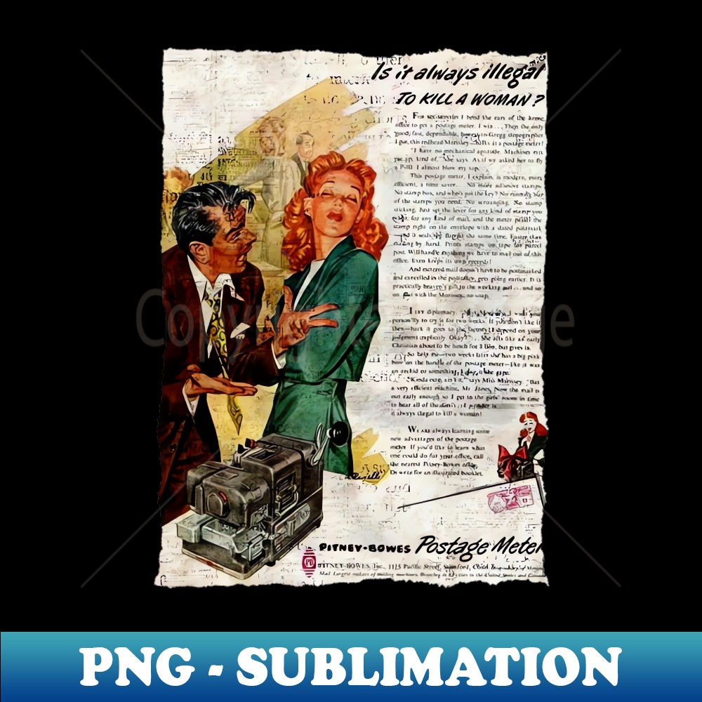 1963 is it always illegal to kill a woman - Modern Sublimation PNG File