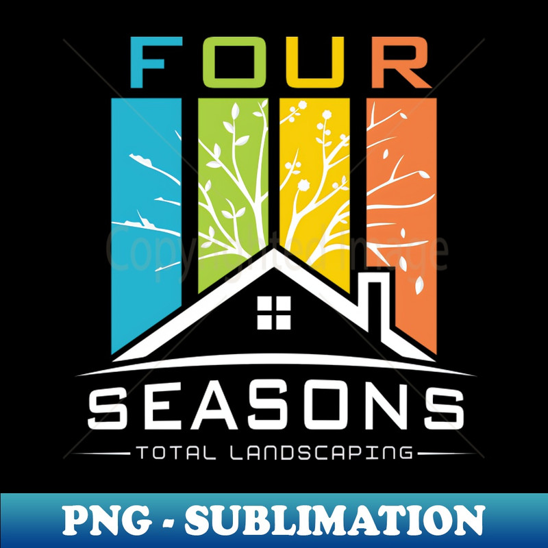 Four Seasons Total Landscaping - Creative Sublimation PNG Download