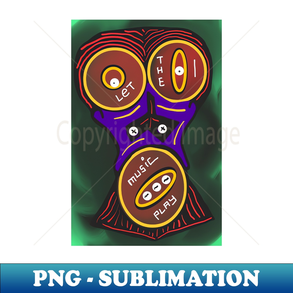 Let The Music Play - Signature Sublimation PNG File