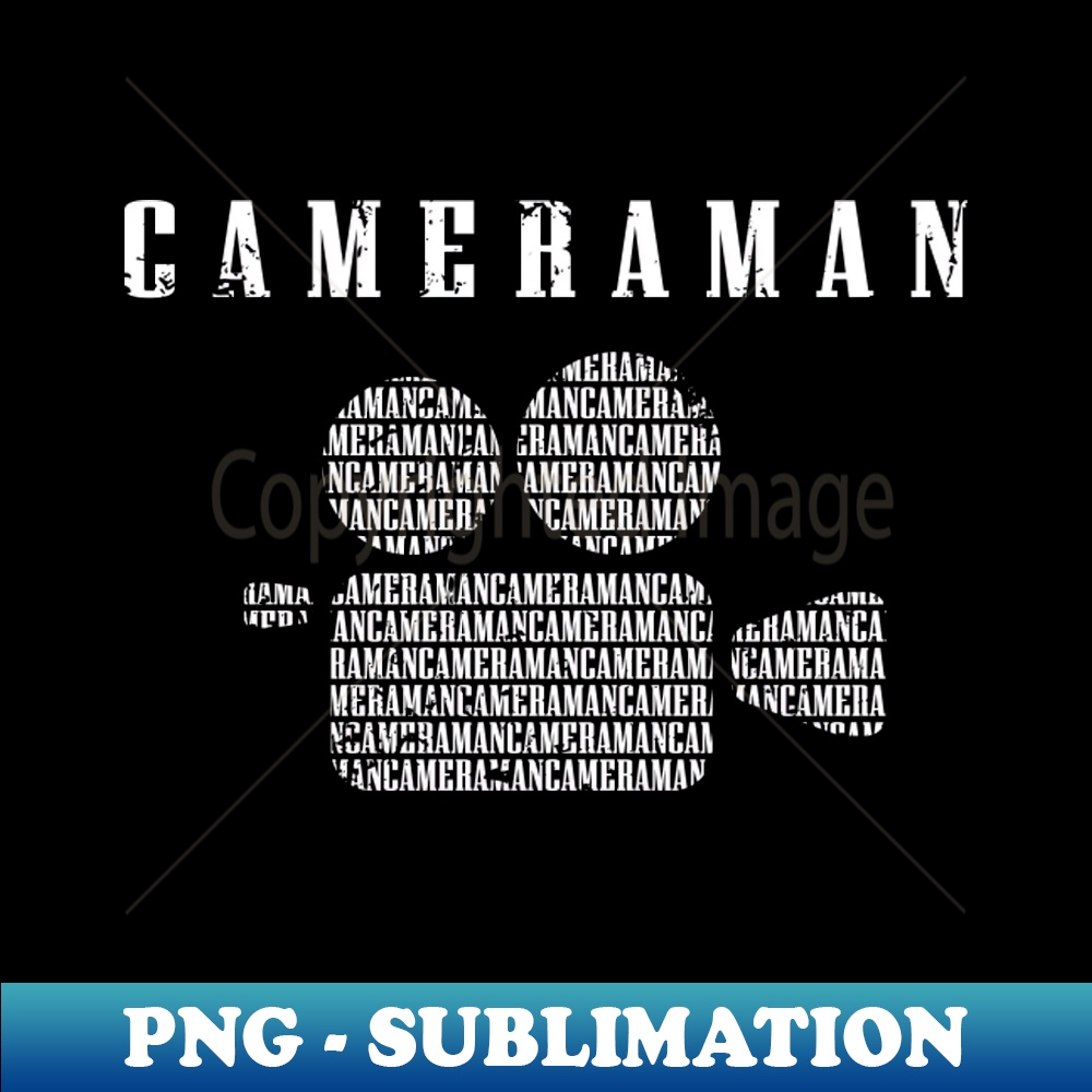 Film Video Camera Operator Cameraman DOP Gift - Exclusive Sublimation Digital File