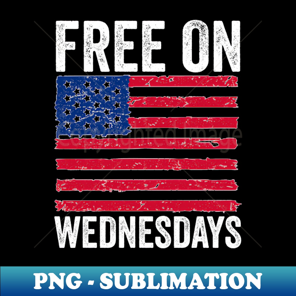Biden campaign trolls Trump with FREE ON WEDNESDAYS usa flag - Modern Sublimation PNG File