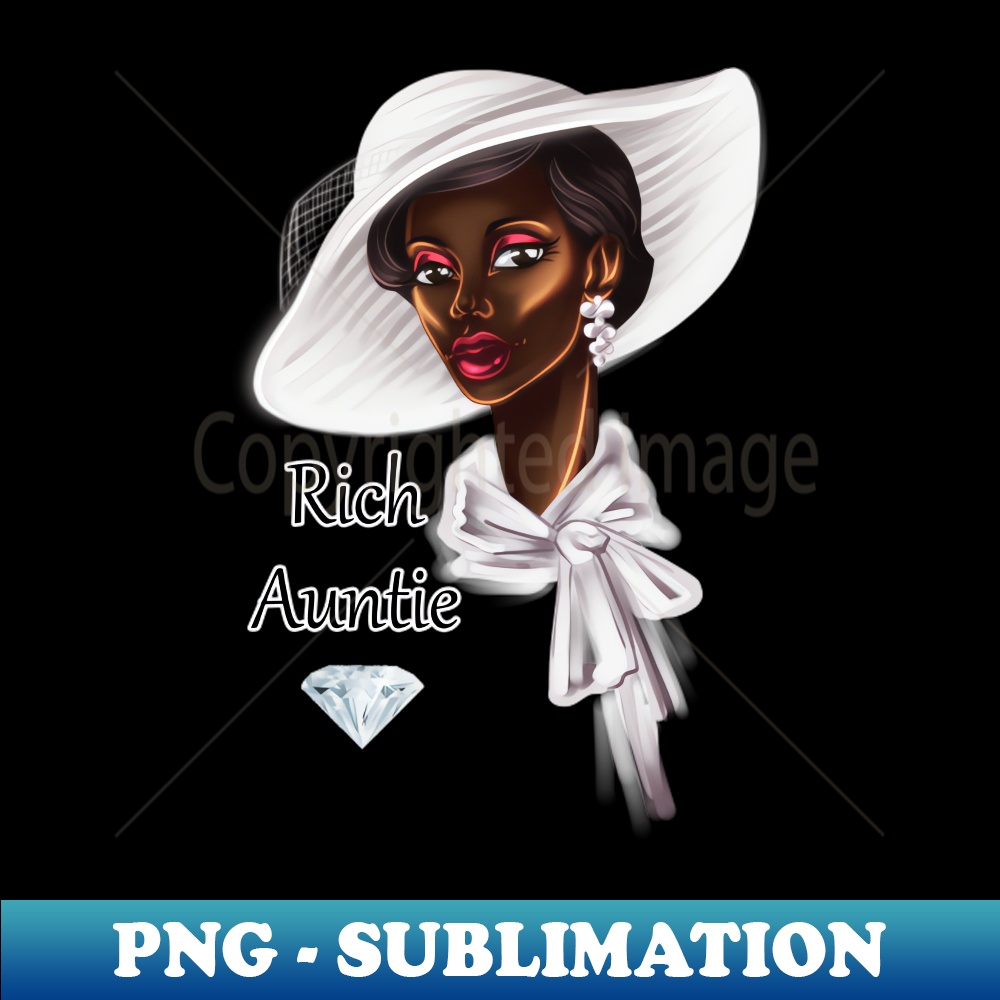 Rich Auntie Melanin Queen - Instant PNG Sublimation Download