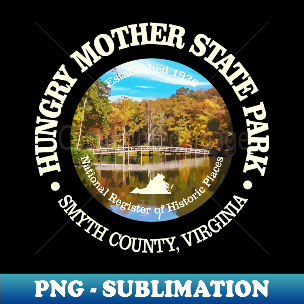 Hungry Mother State Park - Premium Sublimation Digital Download