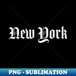 new york new york city east coast script gift - high-quality png sublimation download