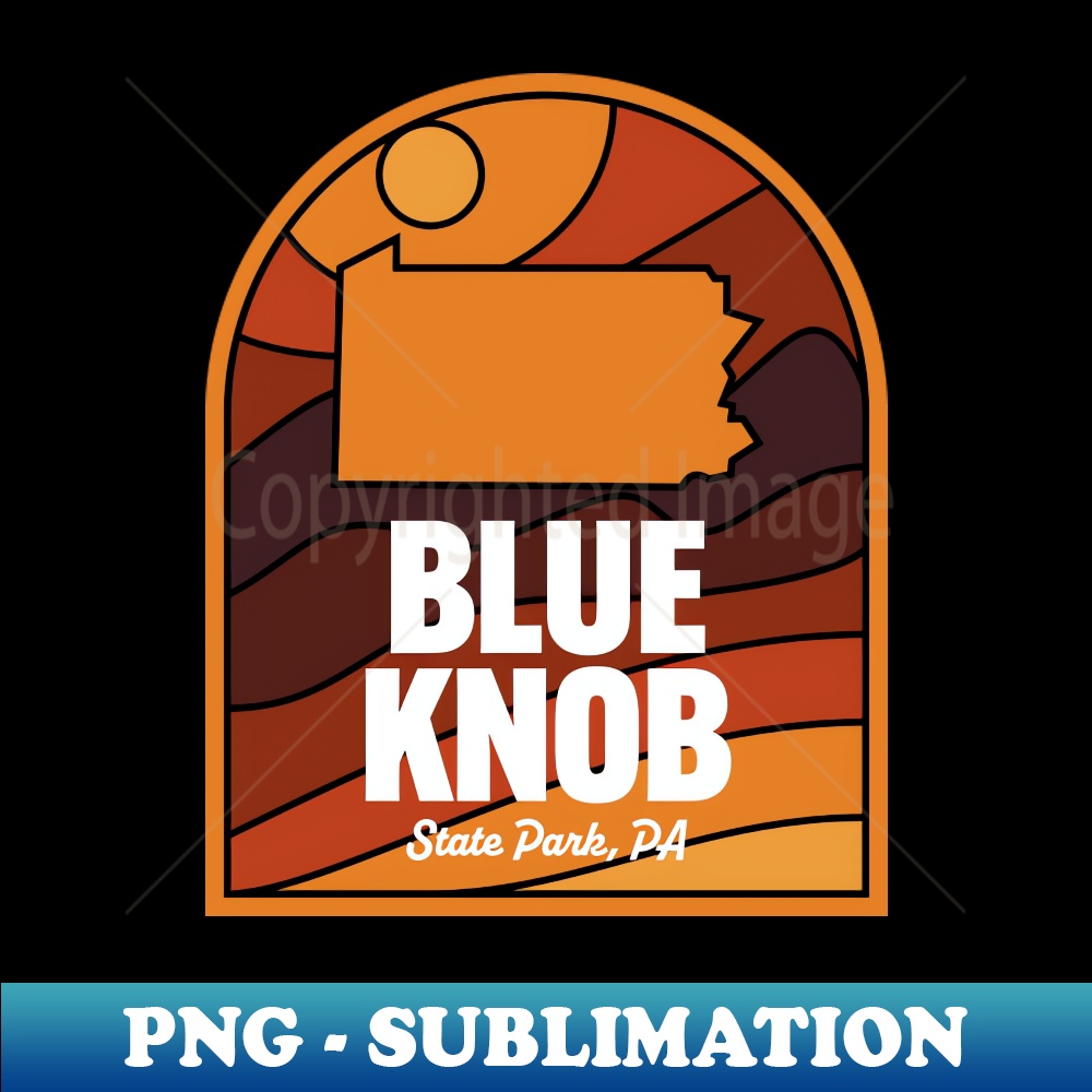 Blue Knob State Park Pennsylvania - Premium Sublimation Digital Download