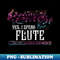 Funny Quote Musical Instrument Retro Flute - Professional Sublimation Digital Download
