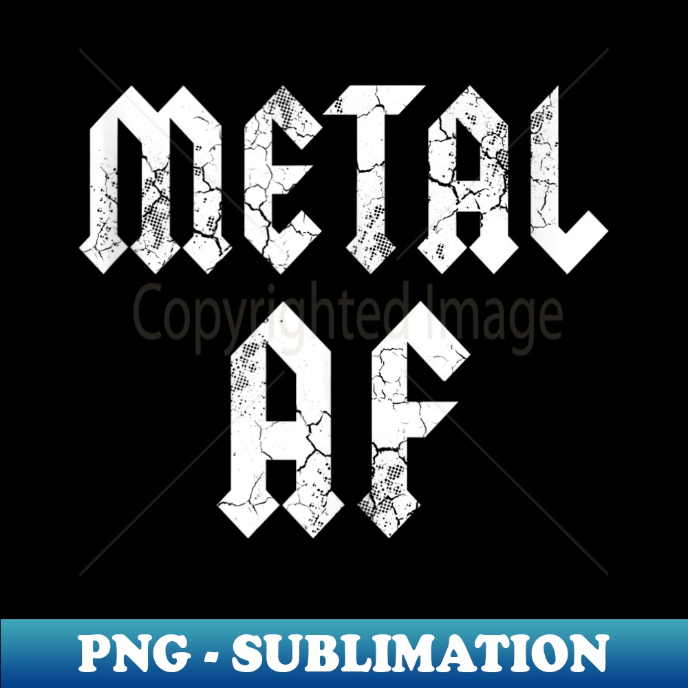 Heavy Metal AF Music Band Rock - Unique Sublimation PNG Download