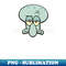 Not Today With Squidwards Head - Premium Sublimation Digital Download