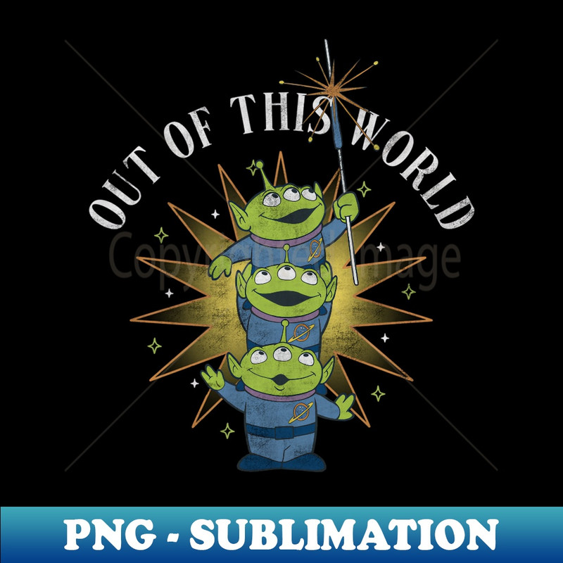 Disney Pixar Toy Story Pizza Planet Alien Out Of This World - Artistic Sublimation Digital File