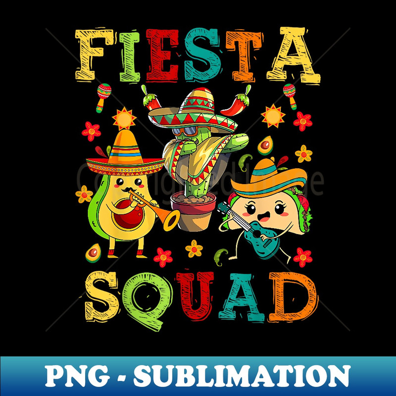 Cinco De Mayo Fiesta Squad Mexican Girl Boy Toddler - Special Edition Sublimation PNG File