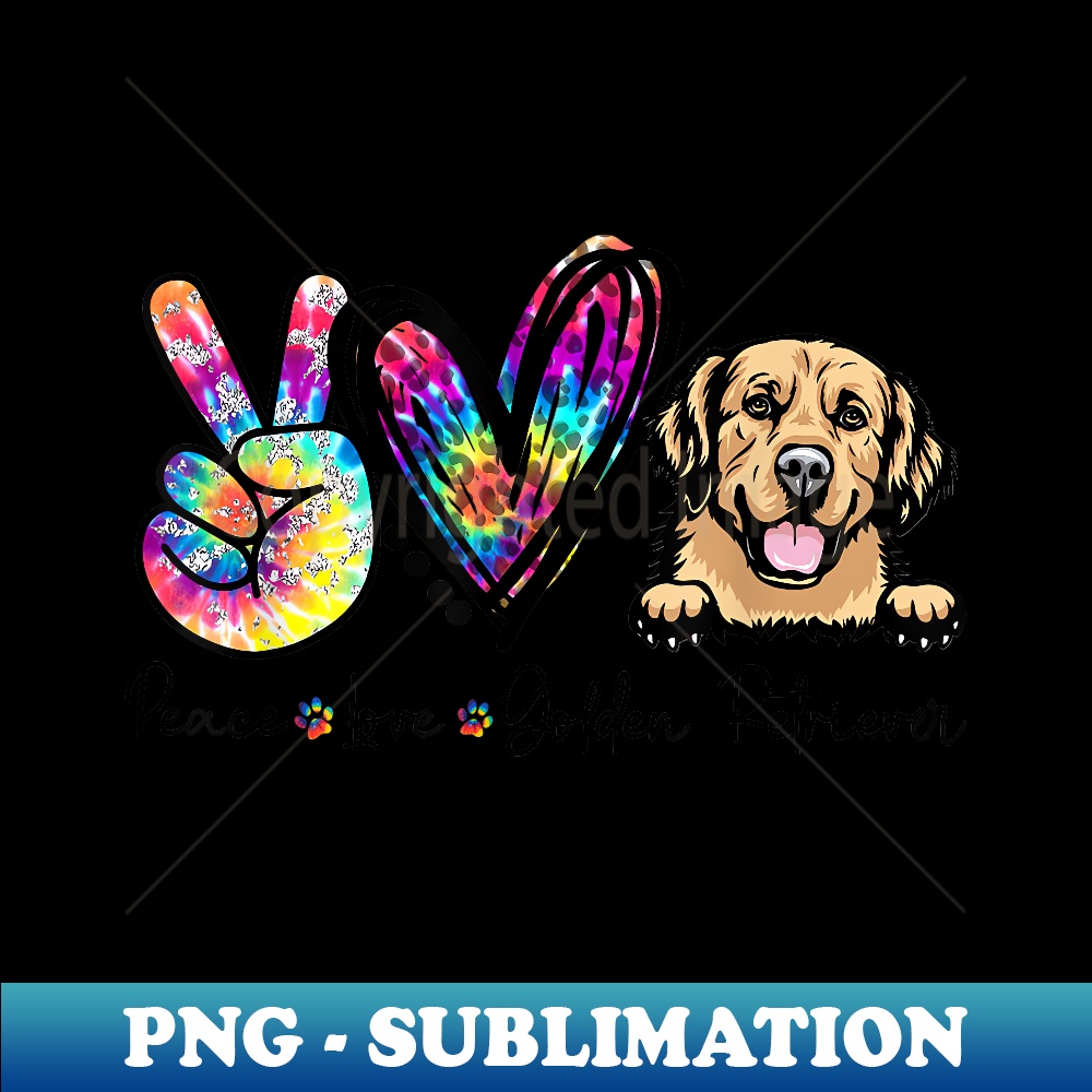 Peace Love Golden Retriever Funny Tie Dye Dog Lovers - Premium PNG Sublimation File