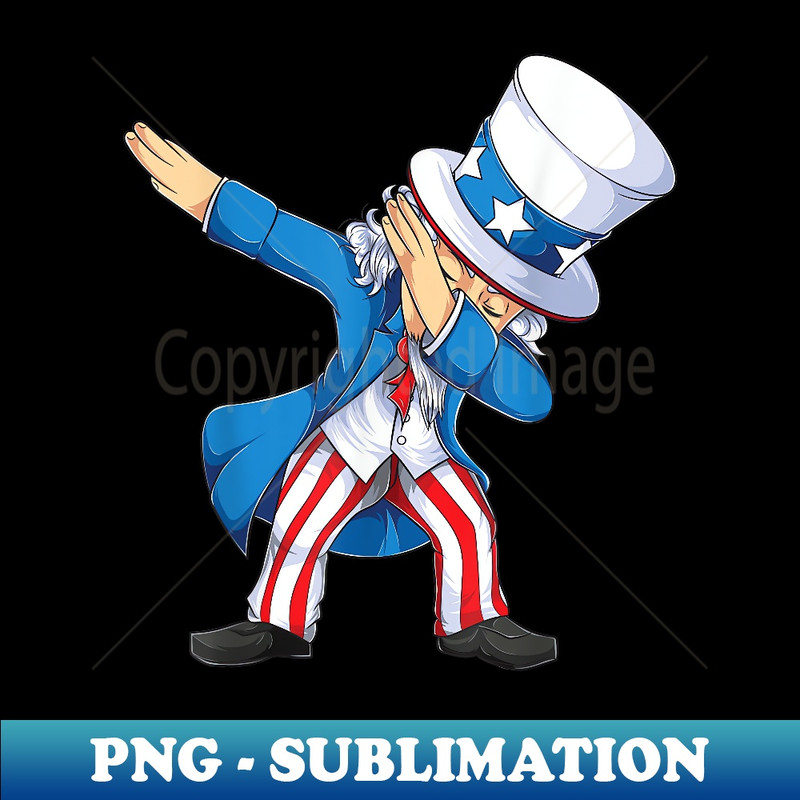 Dabbing Uncle Sam 4th of July usa Boys Men women s - Instant Sublimation Digital Download