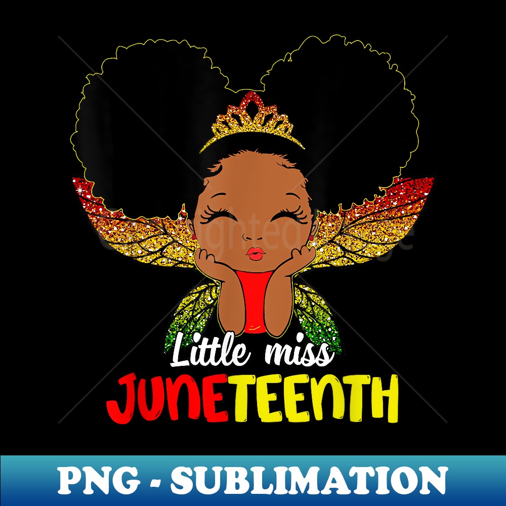 African Little Melanin Queen Juneteenth Girls Toddler - Instant Sublimation Digital Download