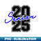 Class of 2025 Senior High School College Graduation Blue - Exclusive PNG Sublimation Download
