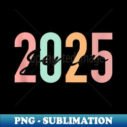 senior 2025 class of 2025 seniors graduation 2025 graduate - vintage sublimation png download