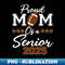Proud Mom Senior 2025 Football Class of 2025 Graduation - Sublimation-Ready PNG File