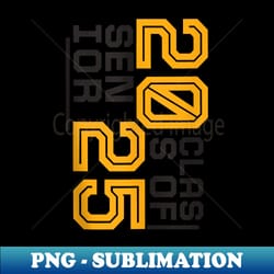 senior class of 2025 - graduation 2025