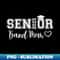 Senior Band Mom 2025 Marching Band Parent Class of 2025 - Elegant Sublimation PNG Download