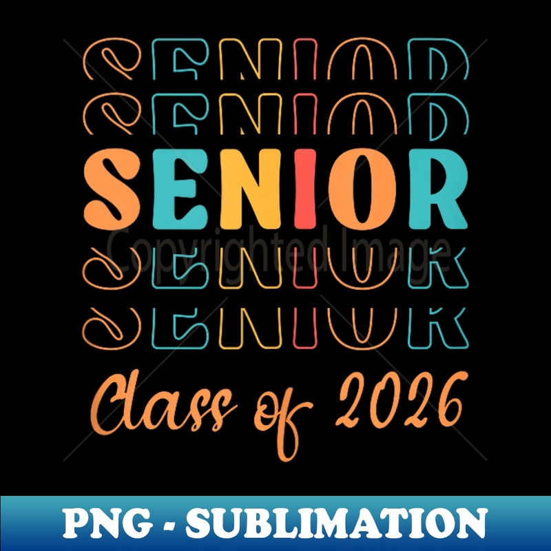 Proud Family Seniors Class of 2026 Senior 2026 - Decorative Sublimation PNG File