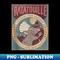 disney and pixaru2019s ratatouille chef remy letu2019s cook together - png sublimation digital download