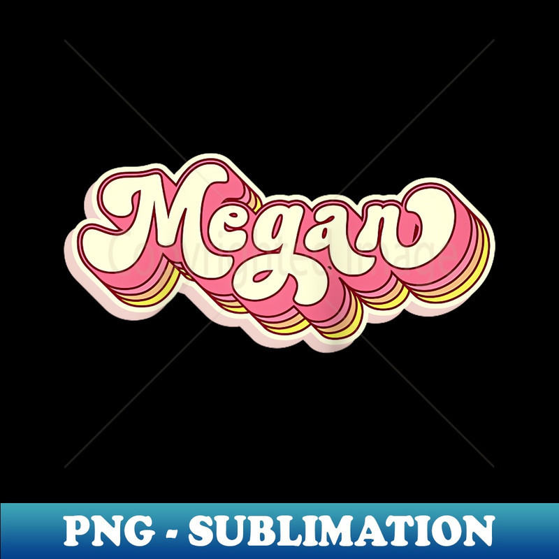 Megan Name Personalized First Name Surname Raglan Baseball - Retro PNG Sublimation Digital Download