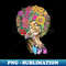 Afro Flowers Butterfly Latina African American Melanin - PNG Transparent Sublimation Design