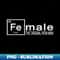 FE Male Female Periodic Table Iron Funny Science Rules Man - Modern Sublimation PNG File